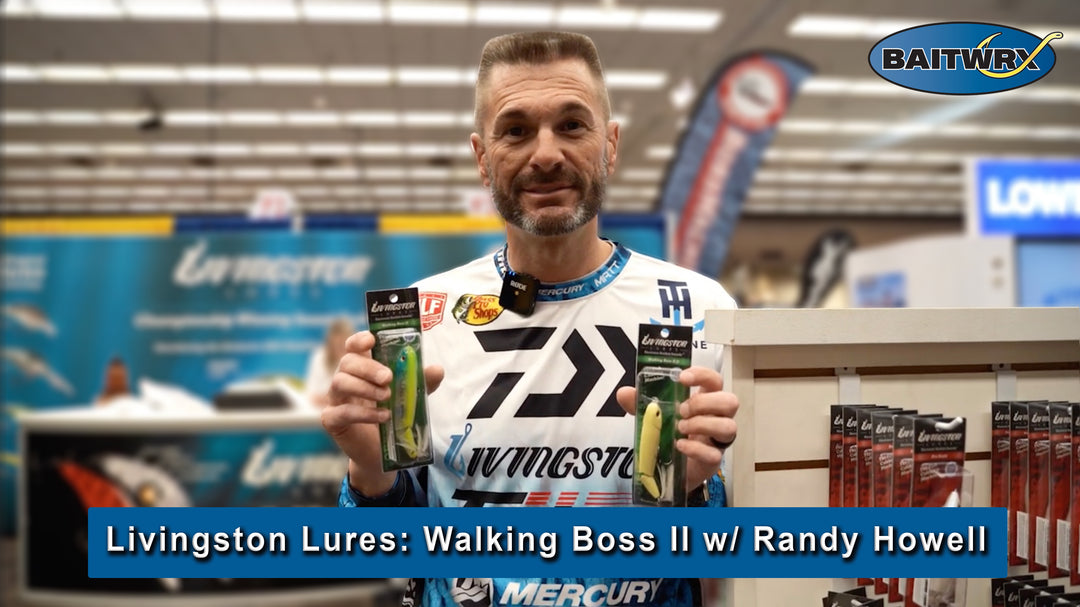 Livingston Lures: Walking Boss II w/ Randy Howell