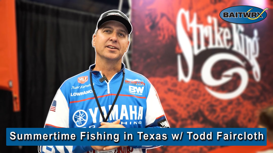 Summertime Fishing in Texas w/ Todd Faircloth