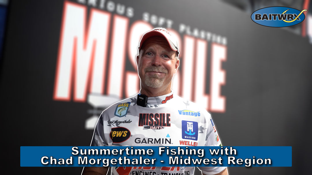 Summertime Fishing with Chad Morgenthaler - Midwest Region