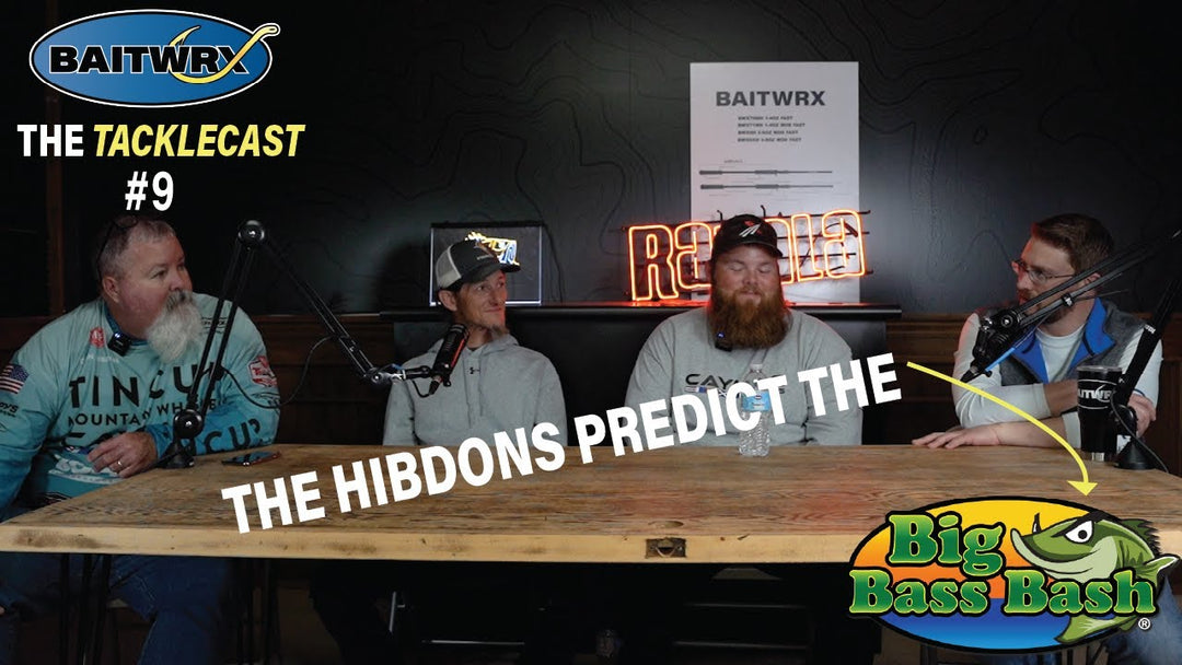 Tacklecast EP 9 || The Hibdons & Dirk Sluyter Predict Big Bass Bash